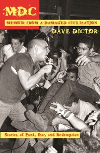 Cover MDC: Memoir from a Damaged Civilization