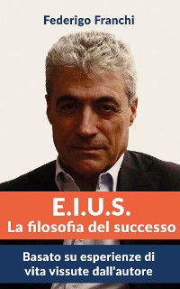 Cover E.I.U.S. La filosofia del successo