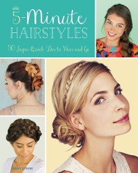 Cover 5-Minute Hairstyles