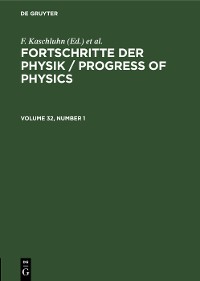 Cover Fortschritte der Physik / Progress of Physics. Volume 32, Number 1