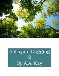 Cover Aaliayah: Dogging 2