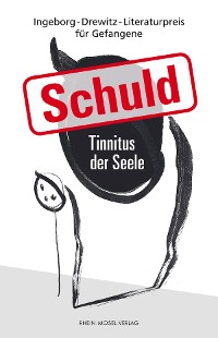 Cover Schuld - Tinnitus der Seel