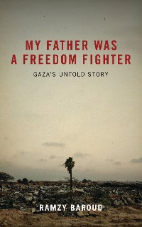 Cover My Father Was a Freedom Fighter