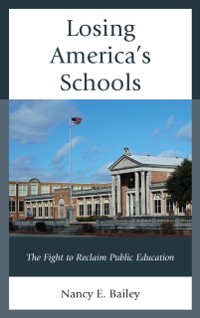 Cover Losing America's Schools