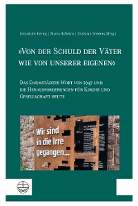 Cover »Von der Schuld der Väter wie von unserer eigenen«