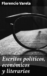 Cover Escritos políticos, económicos y literarios