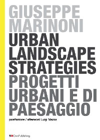 Cover Urban Landscape Strategies - Progetti Urbani e di Paesaggio