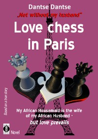 Cover “Not without my husband” Love-Chess in Paris