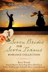 Cover Seven Brides for Seven Texans Romance Collection
