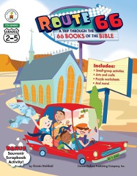 Cover Route 66: A Trip through the 66 Books of the Bible, Grades 2 - 5