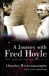 Cover Journey With Fred Hoyle, A: The Search For Cosmic Life