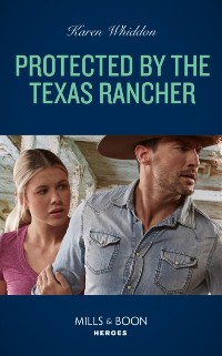 Cover Protected By The Texas Rancher