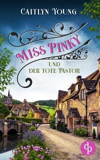 Cover Miss Pinky und der tote Pastor