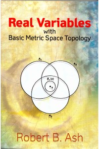 Cover Real Variables with Basic Metric Space Topology