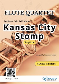 Cover Kansas City Stomp - Flute Quartet score & parts