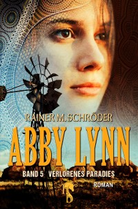 Cover Abby Lynn - Verlorenes Paradies