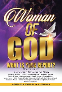 Cover Woman of God: What Is Your Report?
