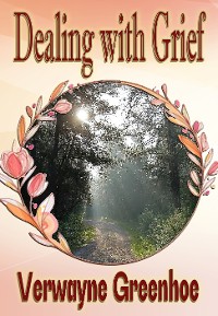 Cover Dealing with Grief