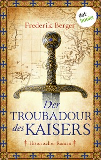 Cover Der Troubadour des Kaisers