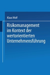 Cover Risikomanagement im Kontext der wertorientierten Unternehmensführung