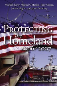 Cover Protecting the Homeland 2006/2007