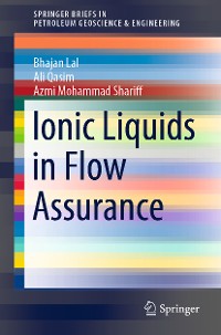 Cover Ionic Liquids in Flow Assurance