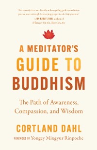 Cover Meditator's Guide to Buddhism