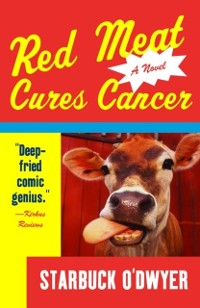 Cover Red Meat Cures Cancer