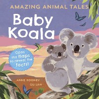 Cover Amazing Animal Tales: Baby Koala