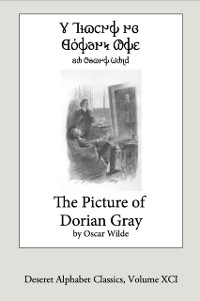 Cover Picture of Dorian Gray (Deseret Alphabet Ebook)