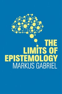 Cover The Limits of Epistemology
