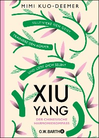 Cover XIU YANG - Der chinesische Harmoniekompass
