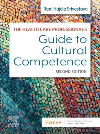 Cover Health Care Professional's Guide to Cultural Competence - E-Book