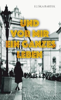 Cover Und vor mir ein ganzes Leben