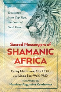 Cover Sacred Messengers of Shamanic Africa