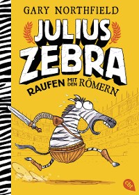 Cover Julius Zebra - Raufen mit den Römern