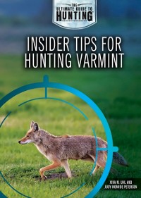 Cover Insider Tips for Hunting Varmint