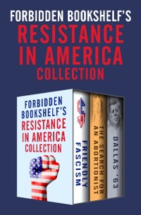 Cover Forbidden Bookshelf's Resistance in America Collection