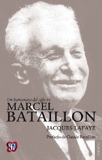 Cover Un humanista del siglo XX. Marcel Bataillon