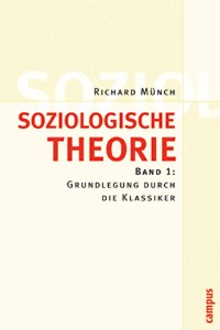 Cover Soziologische Theorie. Bd. 1
