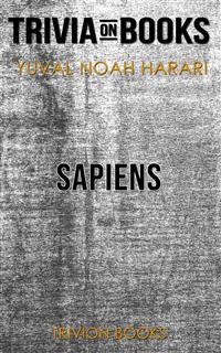 Cover Sapiens: A Brief History of Humankind by Yuval Noah Harari (Trivia-On-Books)