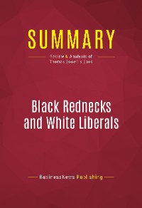 Cover Summary: Black Rednecks and White Liberals