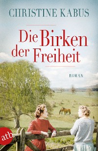 Cover Die Birken der Freiheit