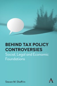 Cover Behind Tax Policy Controversies