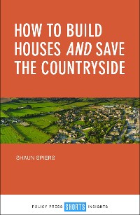 Cover How to Build Houses and Save the Countryside