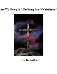 Cover Are We Living In a Declining Era of Christianity?