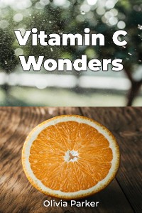 Cover Vitamin C Wonders