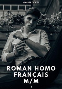 Cover Roman Homo Français M/M. 6