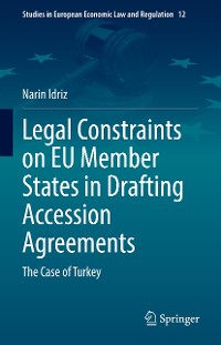 Cover Legal Constraints on EU Member States in Drafting Accession Agreements