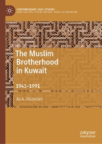 Cover The Muslim Brotherhood in Kuwait